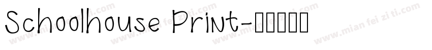 Schoolhouse Print字体转换